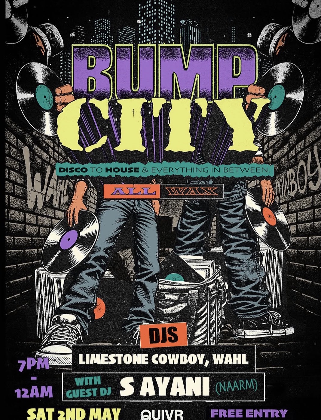 Bump City ft. DJs Limestone Cowboy & Wahl & special guest Sayani (Naarm) (FREE ENTRY)
