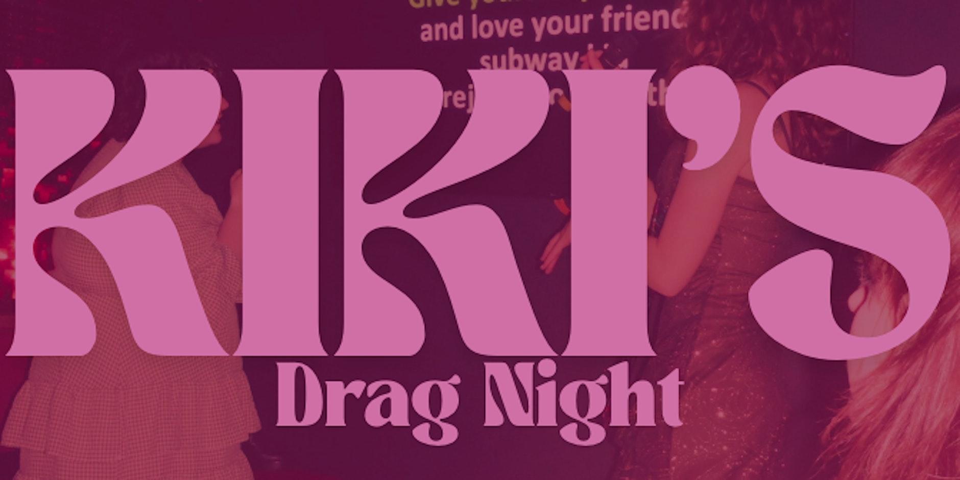 KIKI's Drag Night