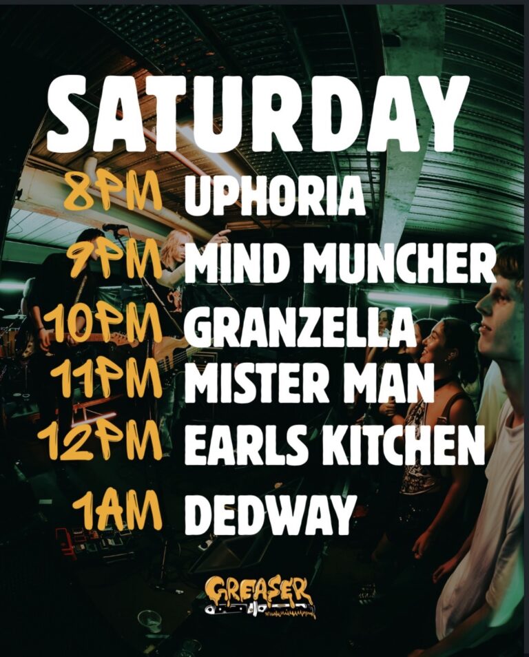 Dedway + Earls Kitchen + Mister Man + Granzella + Mind Mucker (FREE ENTRY)