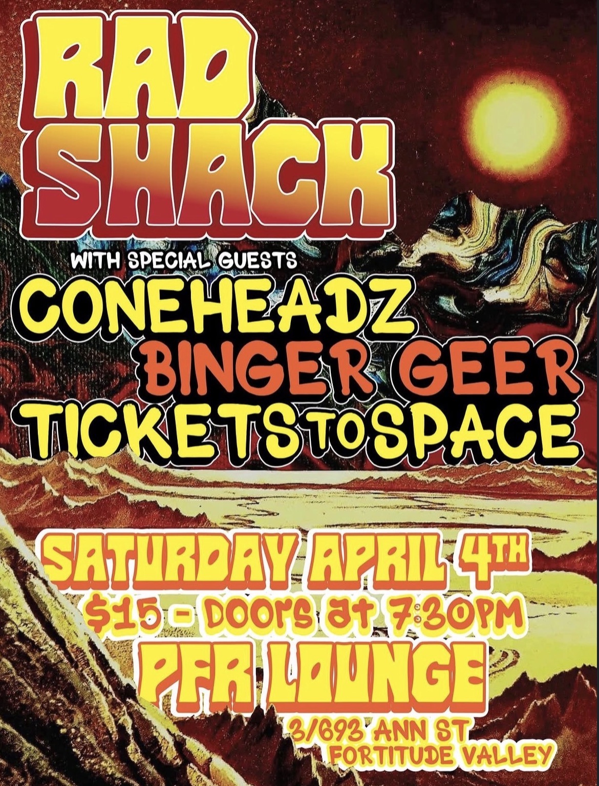 Rad Shack + Coneheadz + Binger Geer + Tickets To Space
