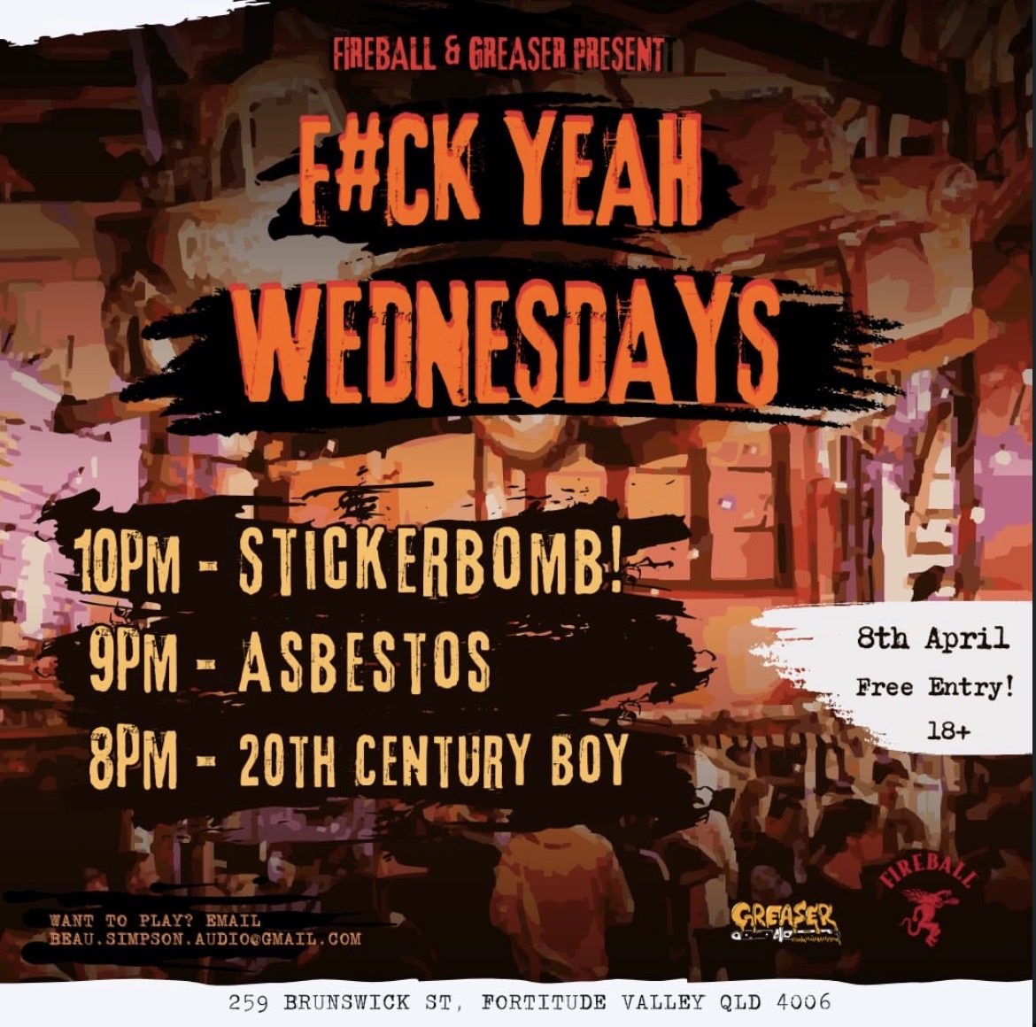 Stickerbomb + Asbestos + 20th Century Boy (FREE EVENT)