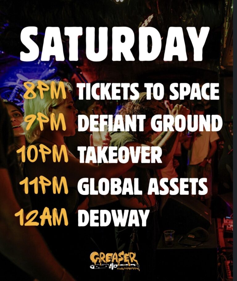 Dedway, Global Assets, Takeover, Defiant Ground, and Tickets to Space (FREE ENTRY)