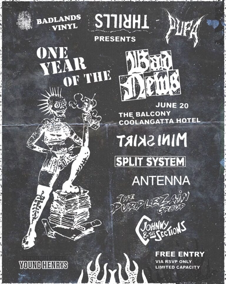 One Year of The Bad News ft. Miniskirt, Split System, Antenna, The Purplezain Group, and Johnny and The C Sections (FREE ENTRY VIA REGISTRATION)