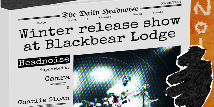 Headnoise - Winter Single Release with Camra and Charlie Sloan