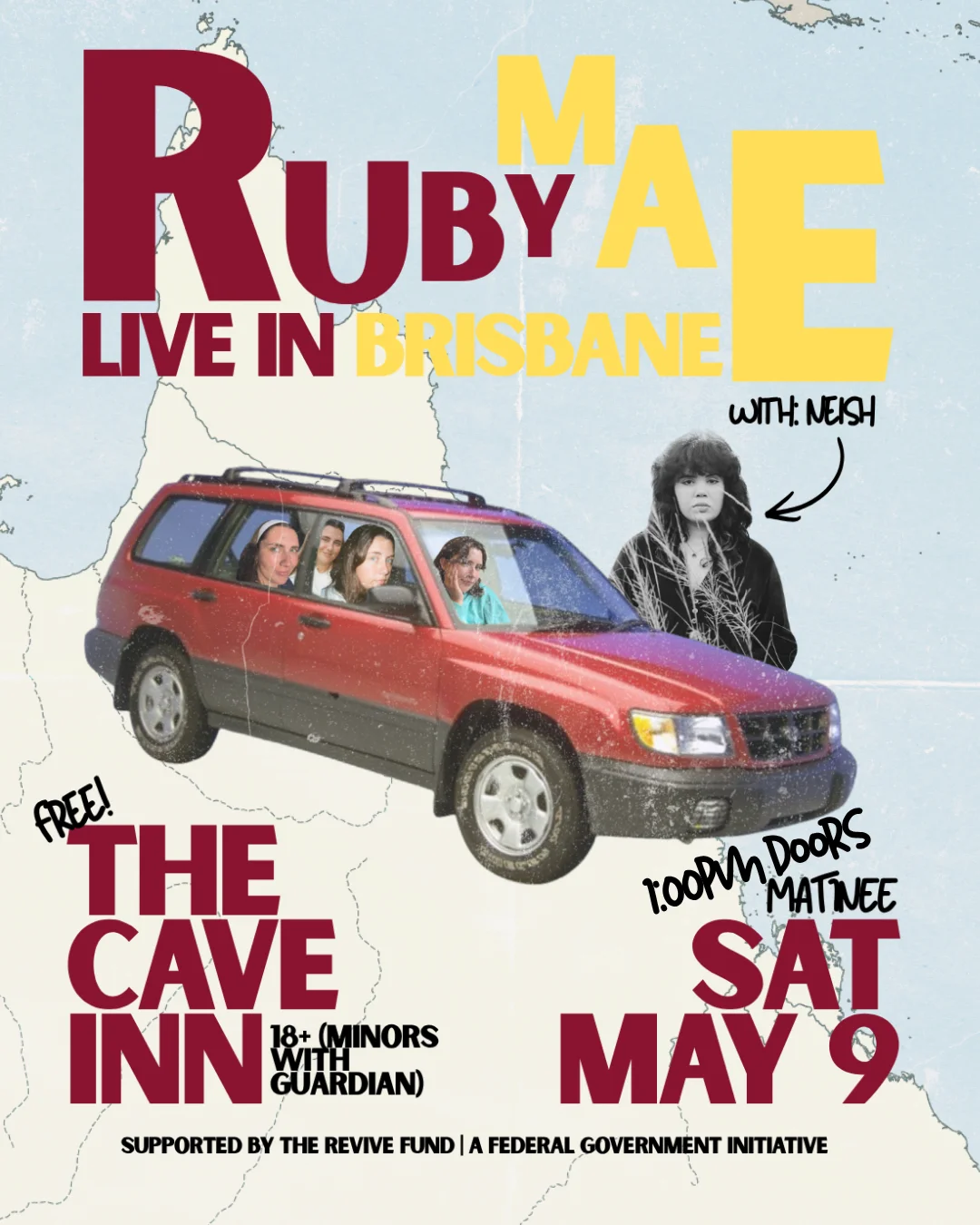 Ruby Mae (Vic) + Neish (FREE ENTRY)