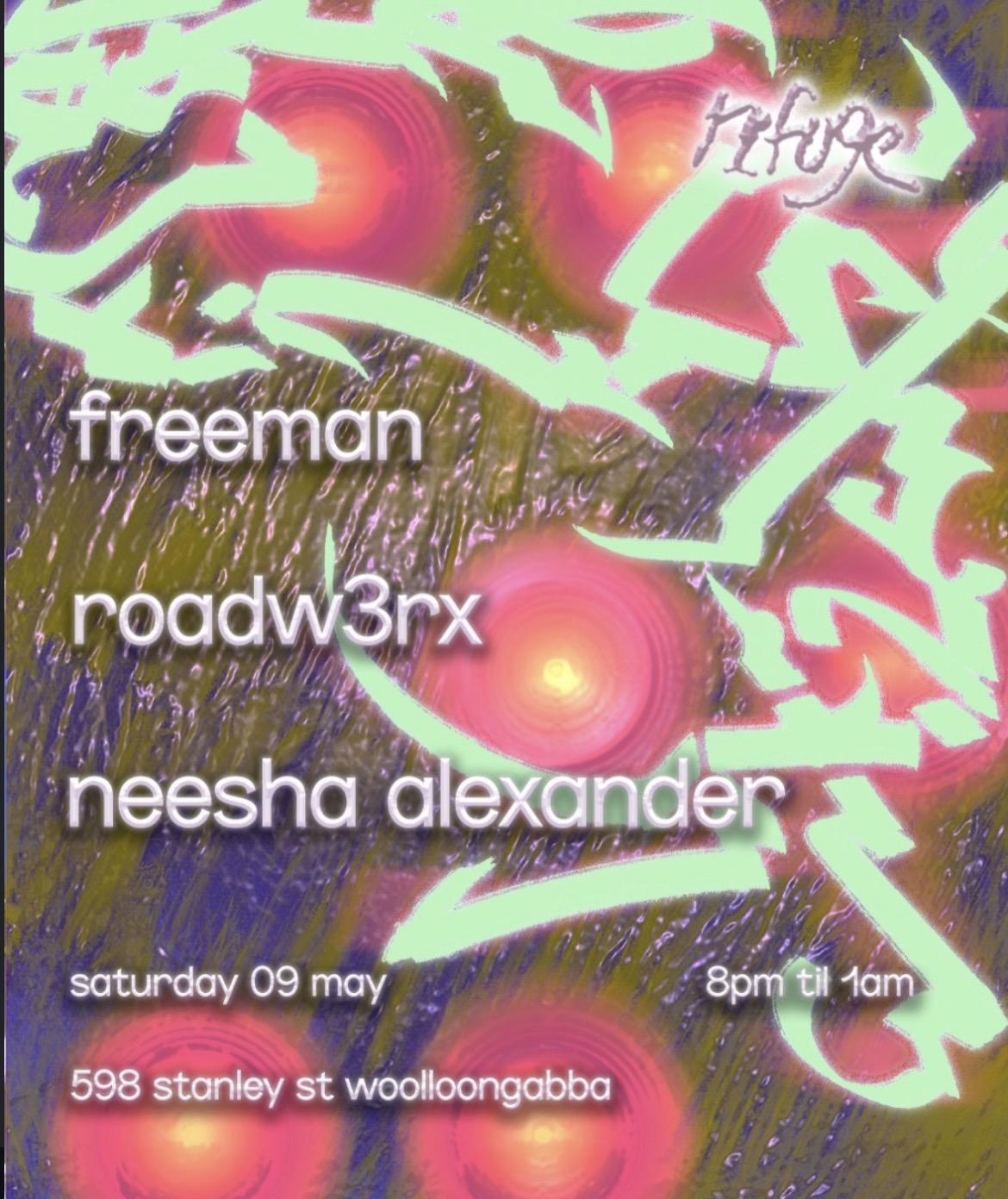 refuge presents: freeman, roadw3rx, and neesha alexander