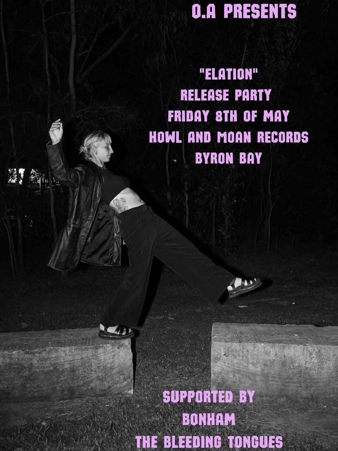 O.A & Howl and Moan Records presents: Elation Release Night
