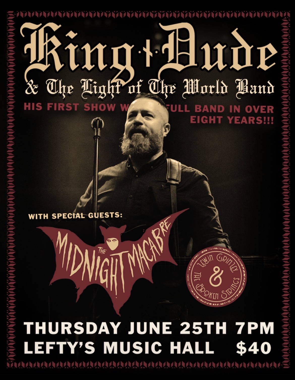 King Dude with with Midnight Macabre and Lewin Grimley & The Broken Strings