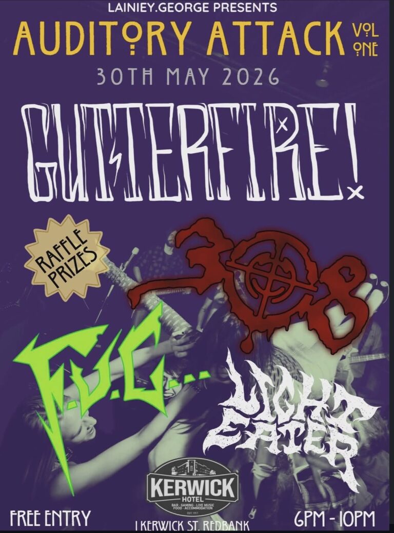 Auditory Attack Volume One ft Gutterfire, 308, F.U.C and Light Eater (FREE ENTRY)