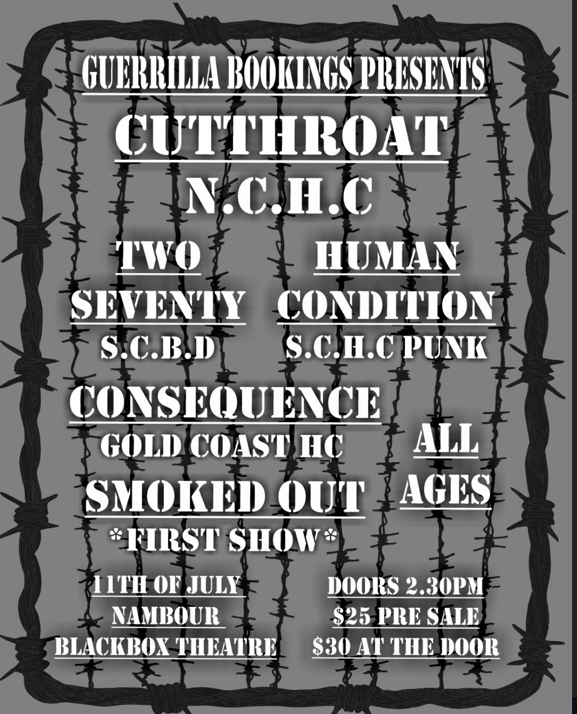 Cutthroat, Two Seventy, Human Condition, Consequence, Smoked Out 