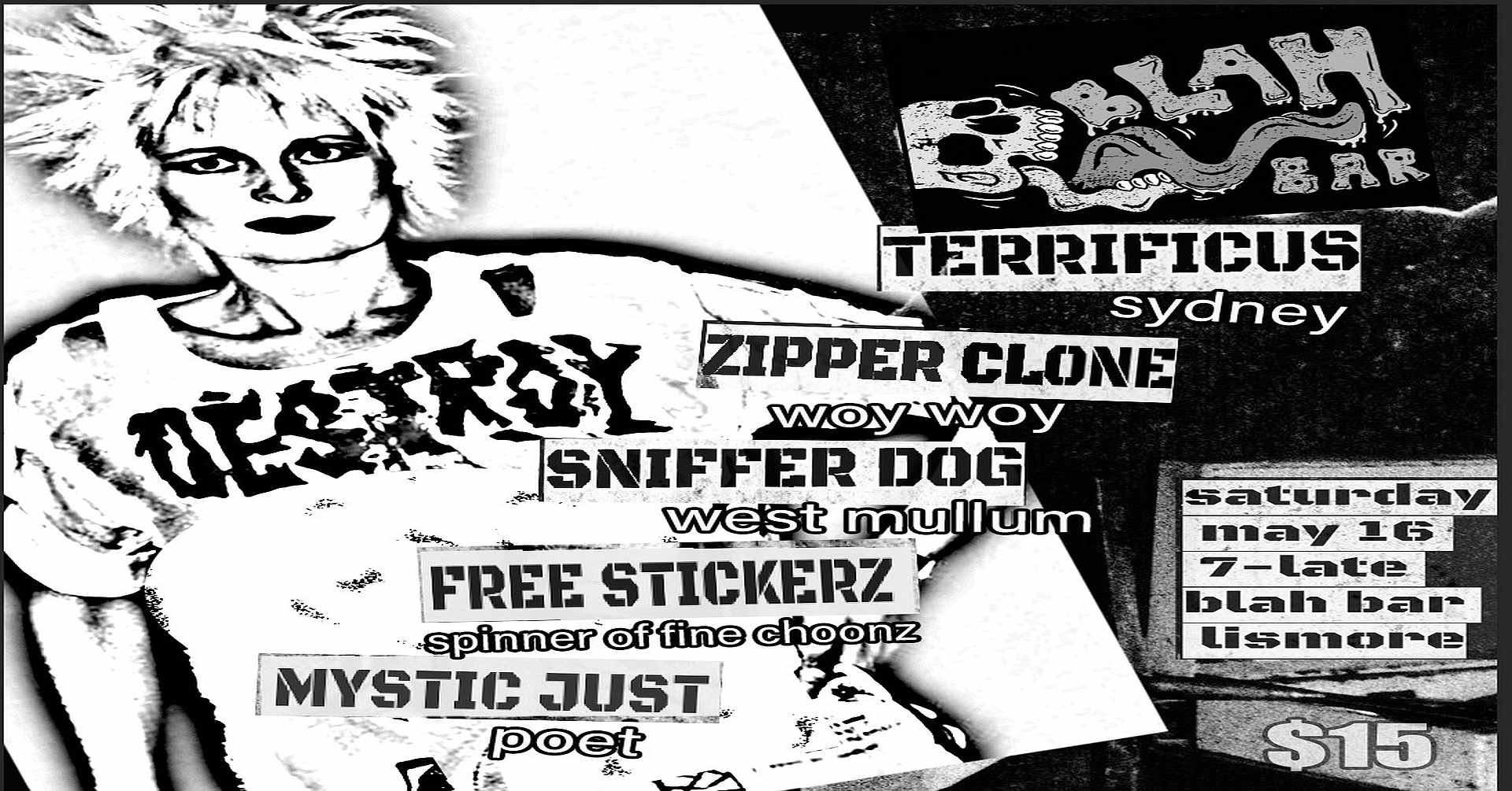 Terrificus + Zipper Clone +  Sniffer Dog + Mystic Just + Free Stickerz 