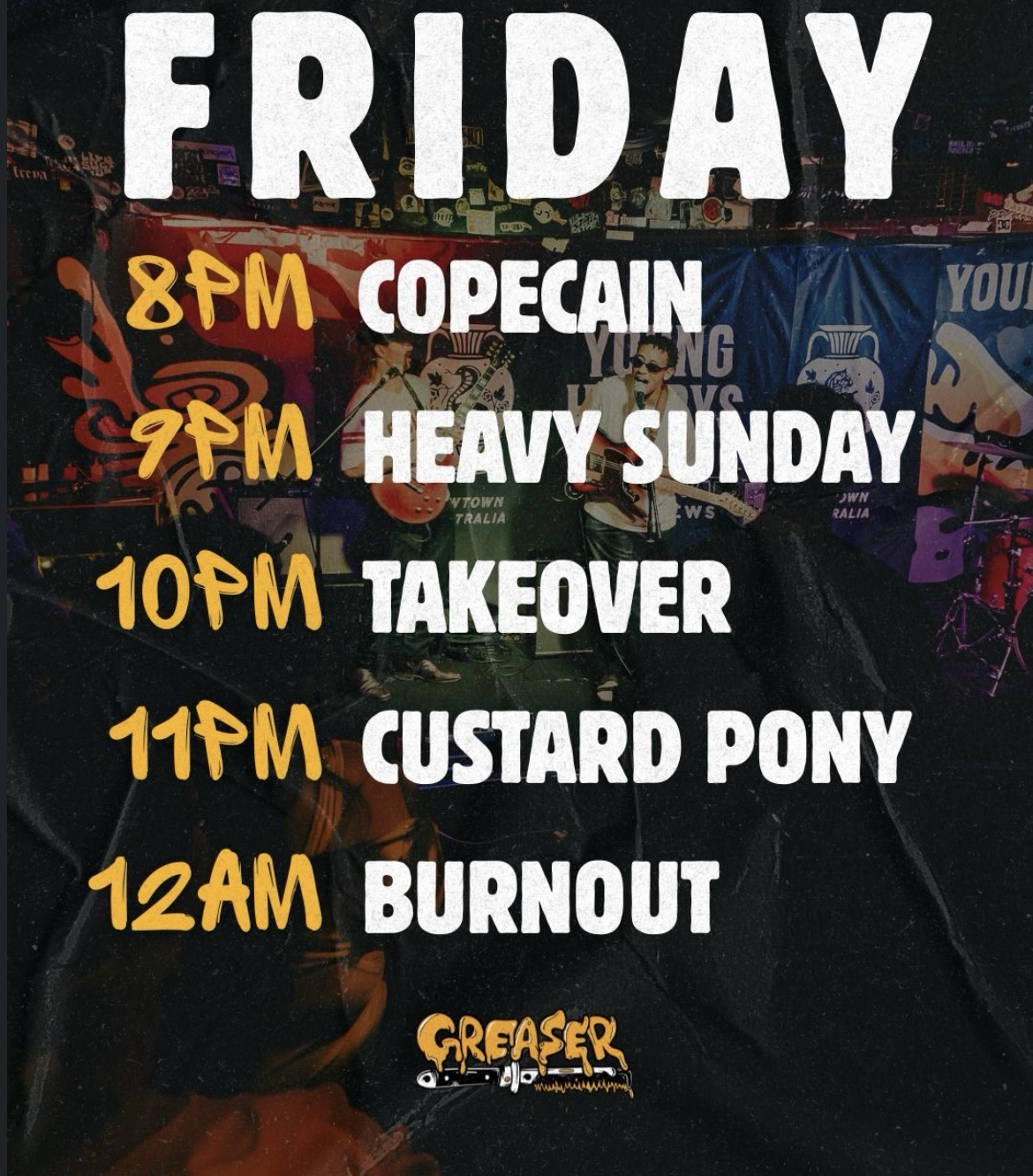 Cope Cain + Heavy Sunday + Takeover + Custard Pony + Burnout (FREE ENTRY)