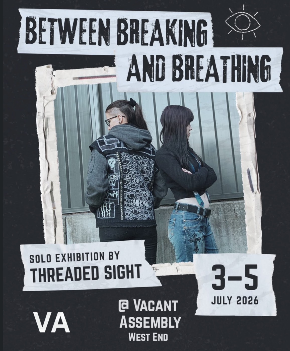 Solo Exhibition by Threaded Sight: Between Breaking and Breathing (FREE ENTRY)