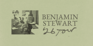 Custom-Made & LLA presents Benjamin Stewart