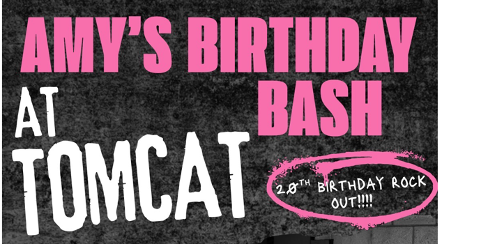 Amy-Lee’s Birthday Bash! ft. Slythr, Tailor Made Rejects & The Royals