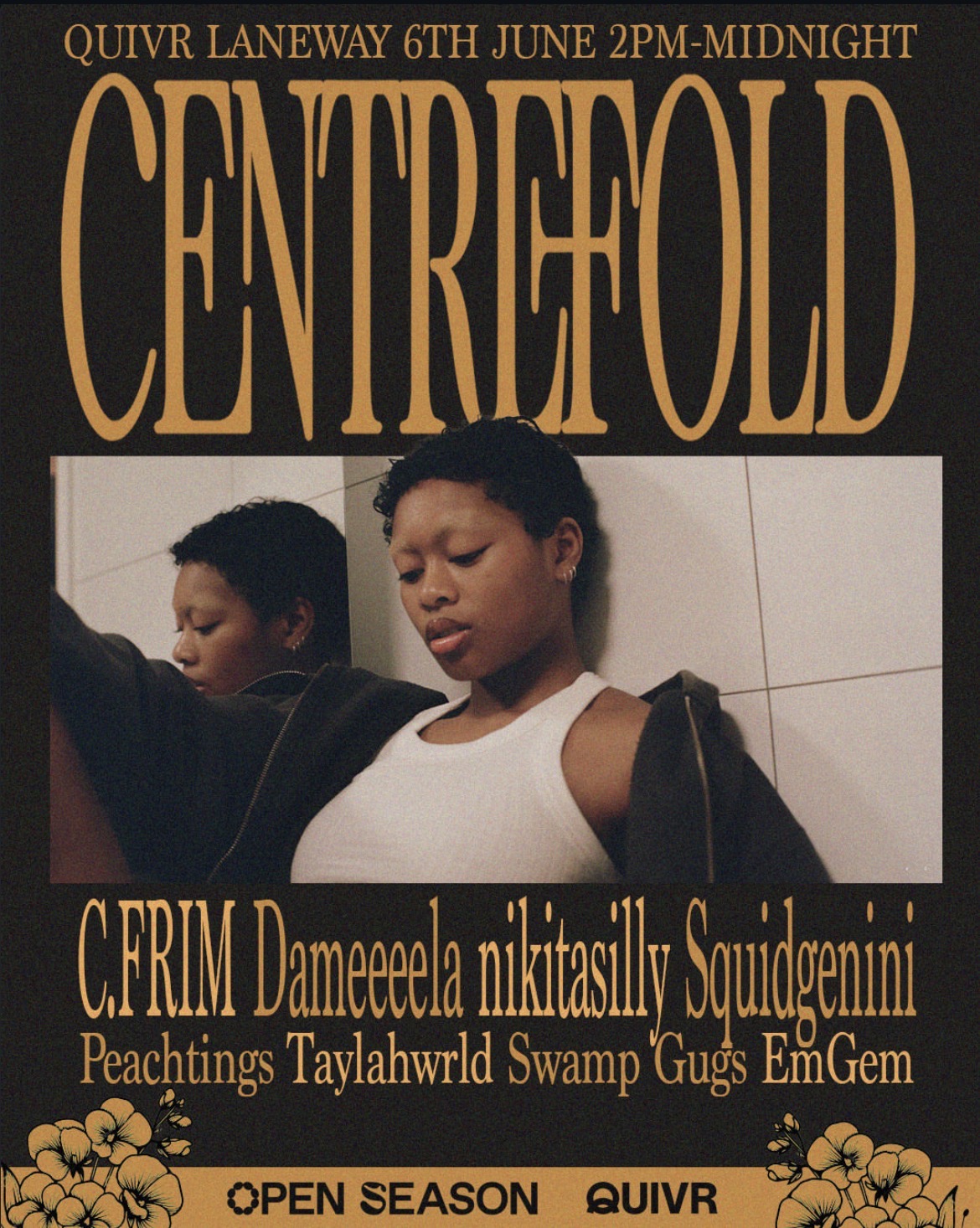 QUIVR LANEWAY PARTY: CENTREFOLD(AUS) PRESENTED BY QUIVR & OPEN SEASON FT. C.FRIM, DAMEEEELA, NIKITASILLY & MORE (FREE ENTRY)