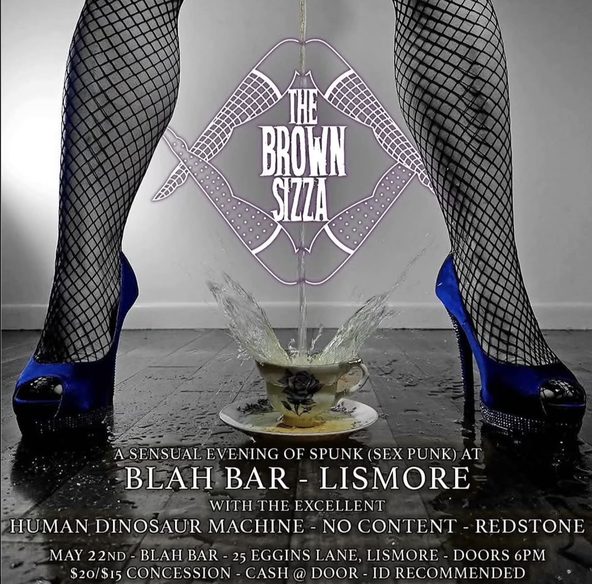 The Brown Sizza: A sensual evening of spunk (sex punk)