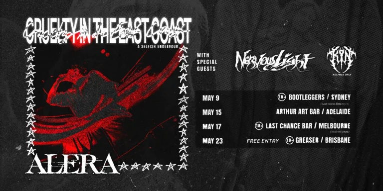 CRUELTY IN THE EAST COAST | Alera Aus Tour '26 | BNE