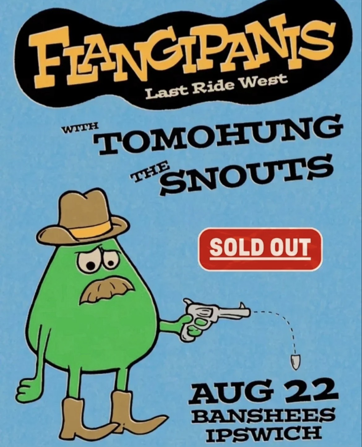 Flangipanis Last Ride West with support from Tomohung and The Snouts (FREE ENTRY)