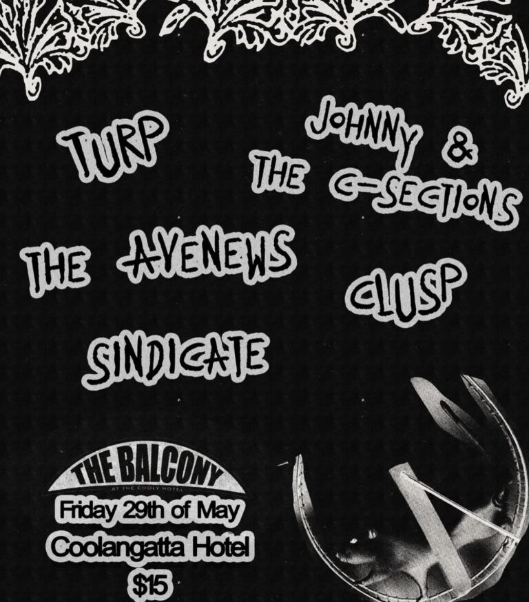 TURP, JOHNNY & THE C-SECTIONS, THE AYENEWS, CLUSP & SINDICATE