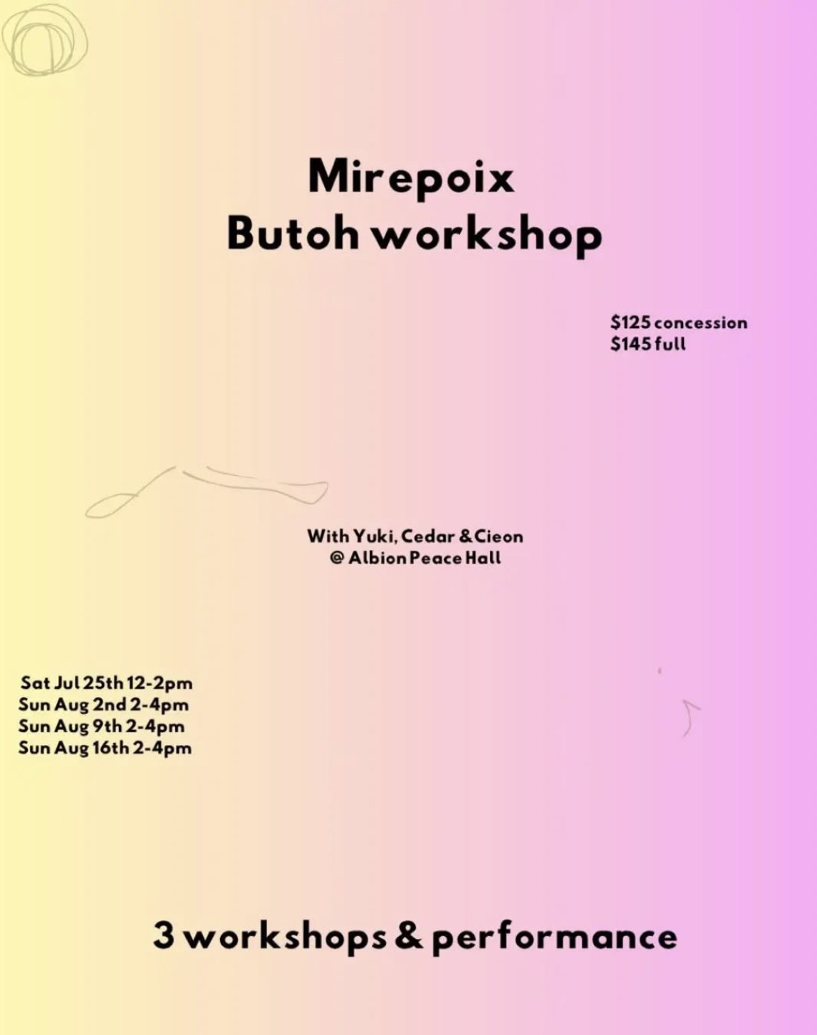 Mirepoix Butoh workshop hosted by Yuki Taniguchi, Cedar Roppola & Cieon Hilton