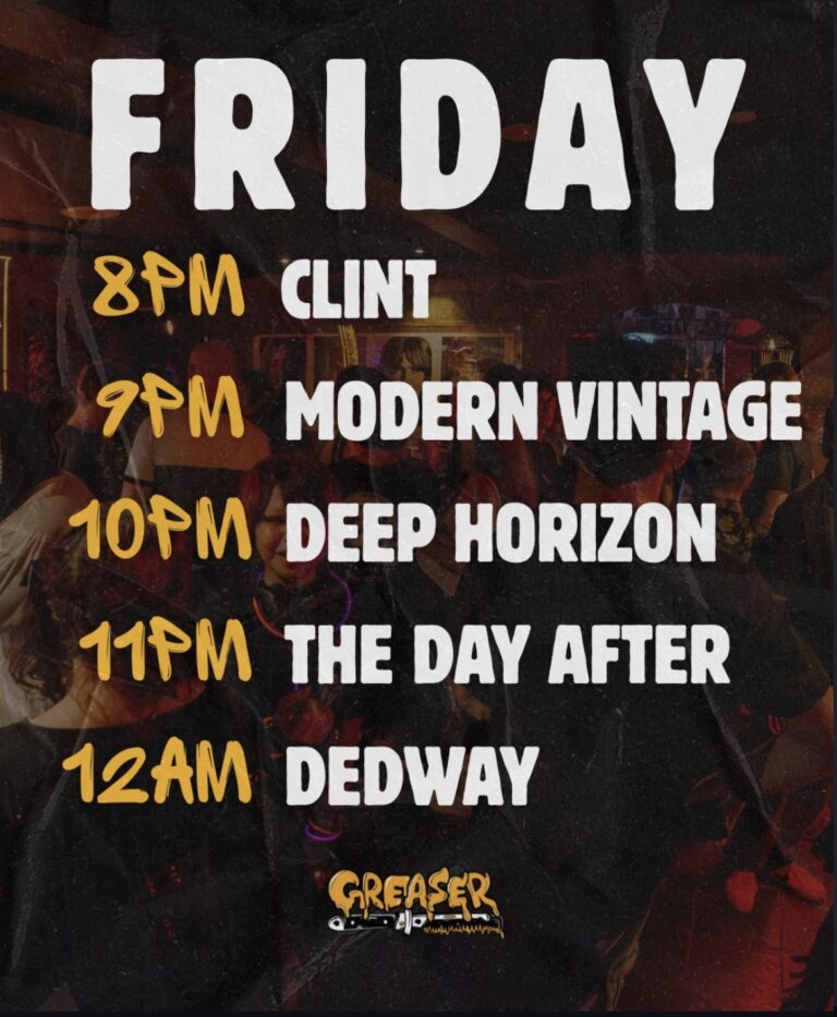 Dedway, The Day After, Deep Horizon, Modern Vintage and Clint (free entry)