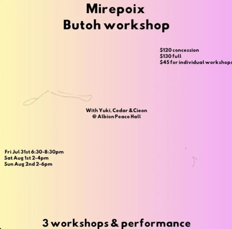 Mirepoix Butoh workshop hosted by Yuki Taniguchi, Cedar Roppola & Cieon Hilton
