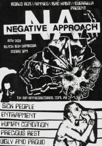 VINNIES TOURING & WORLDROT PRESENTS… Negative Approach, Sick People, Entrapment, Human Condition, Precious Rest and Ugly and Proud