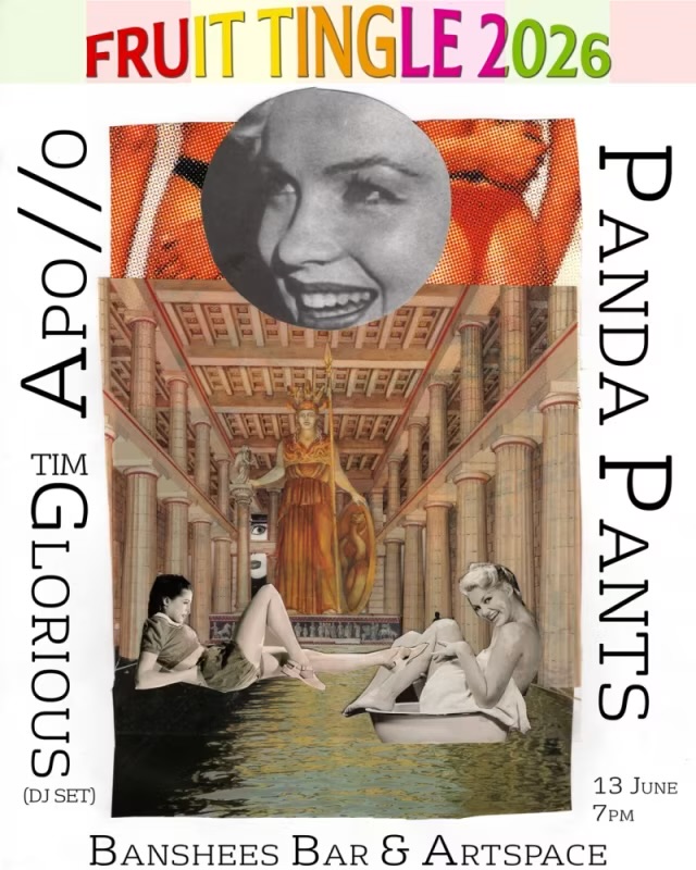 Banshees Bar Presents Fruit Tingle withApo//o, Panda Pants and DJ Tim Glorious
