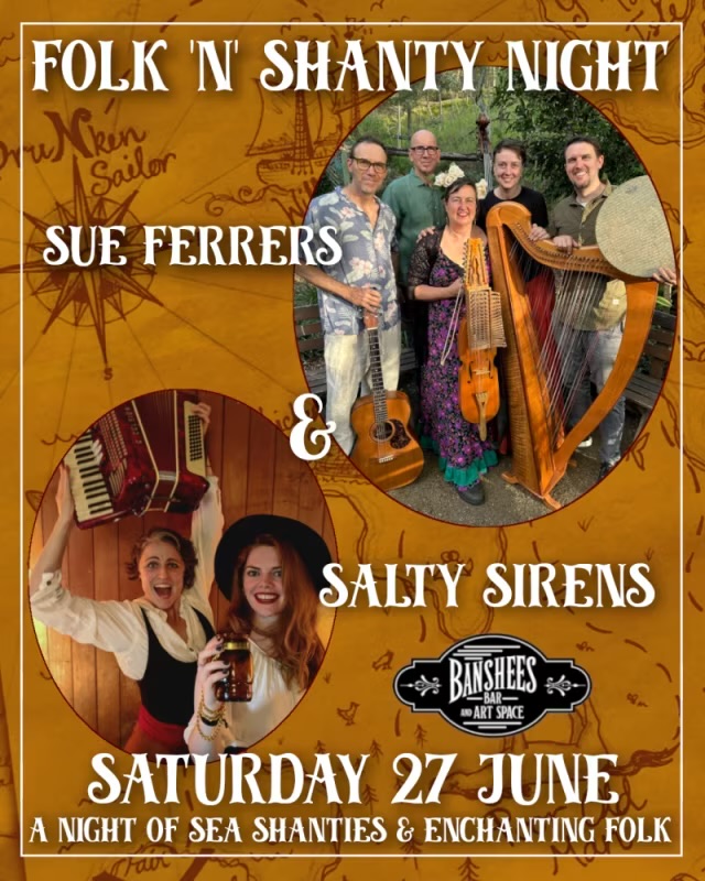 Banshees Bar Presents Folk'N'Shanty Night with the Sue Ferrers Band & The Salty Sirens