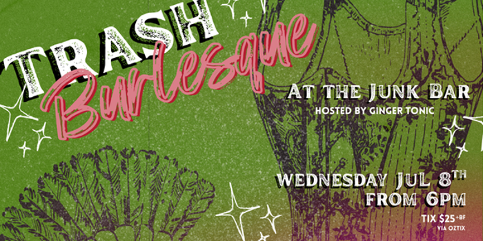Trash Burlesque 