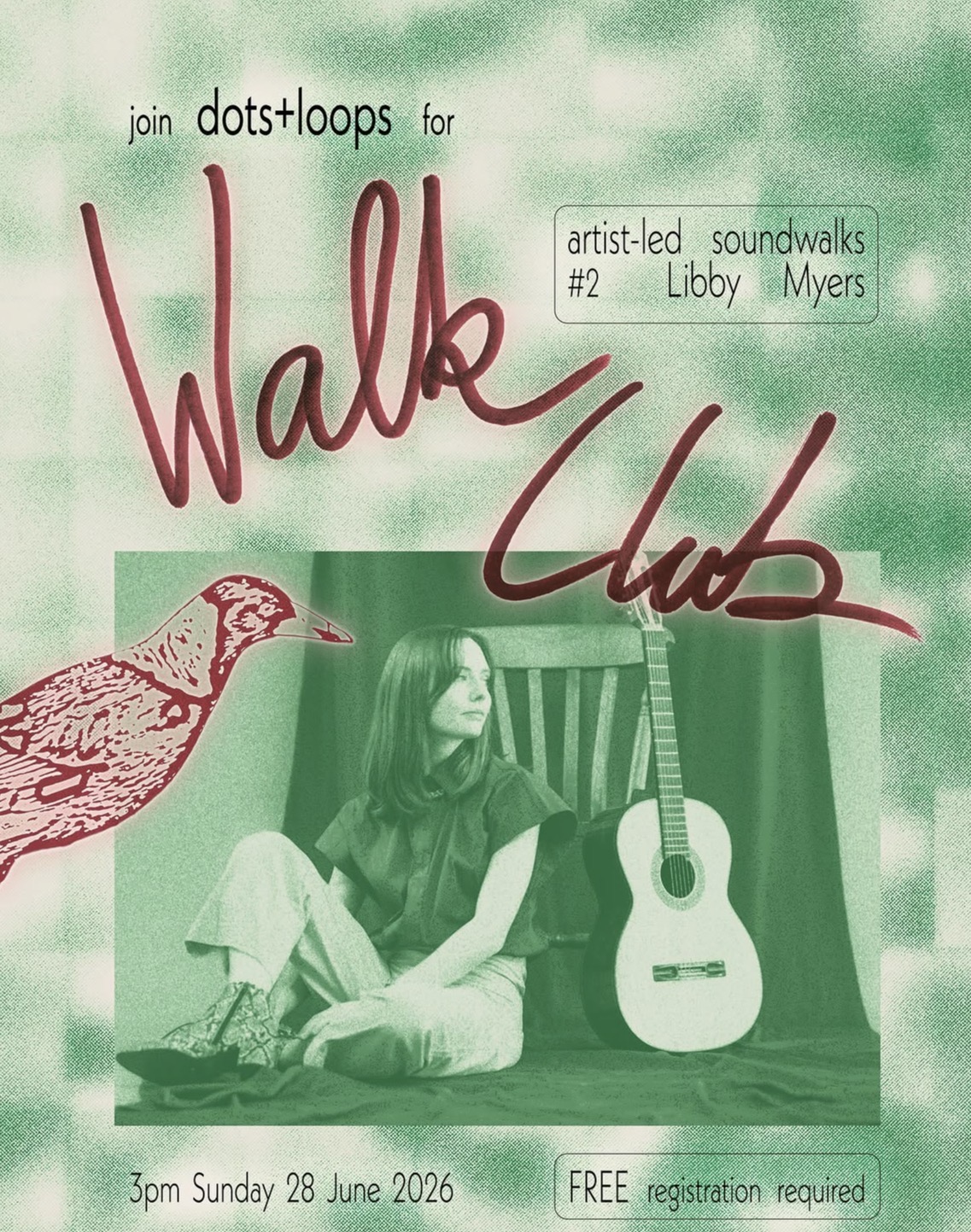 dots and loops presents: walk club #2 with libby myers (free entry via registration)