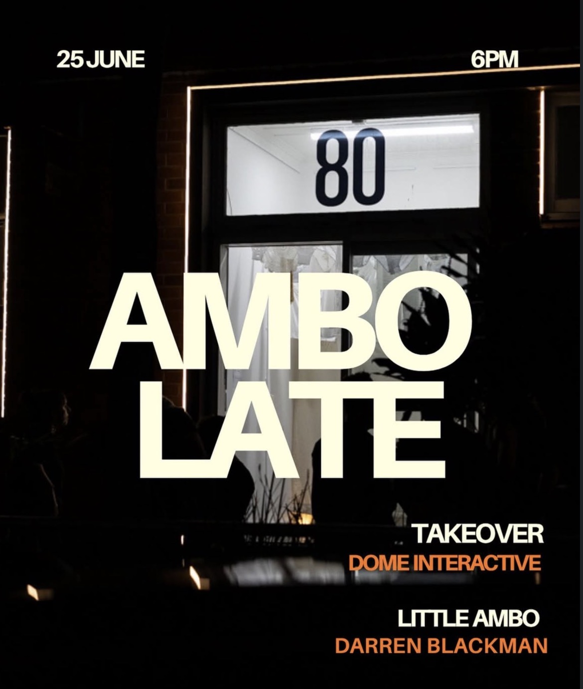 ambo late: dome interactive (free entry)