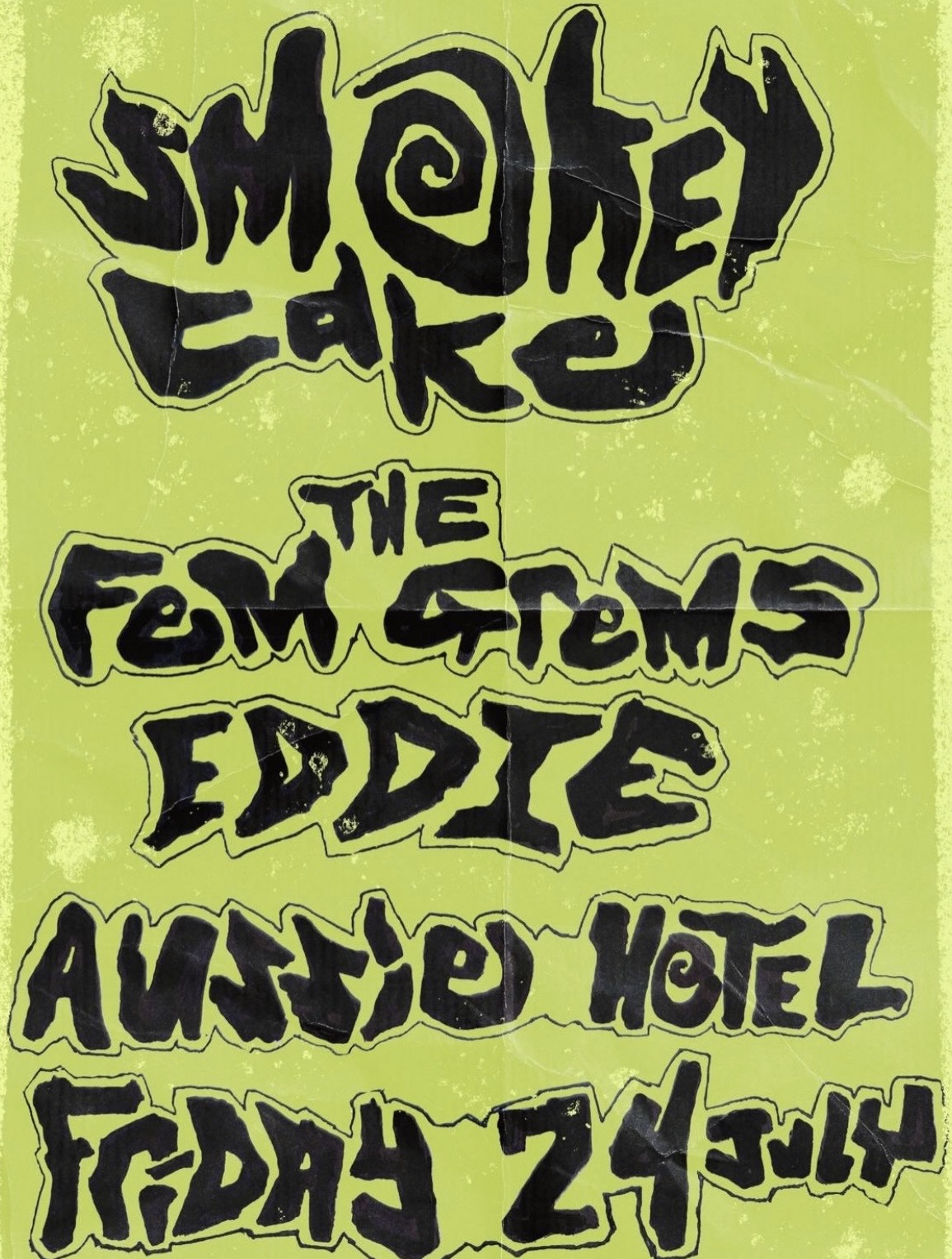 Smokey Cake, The Fem Grems and Eddie (FREE ENTRY)