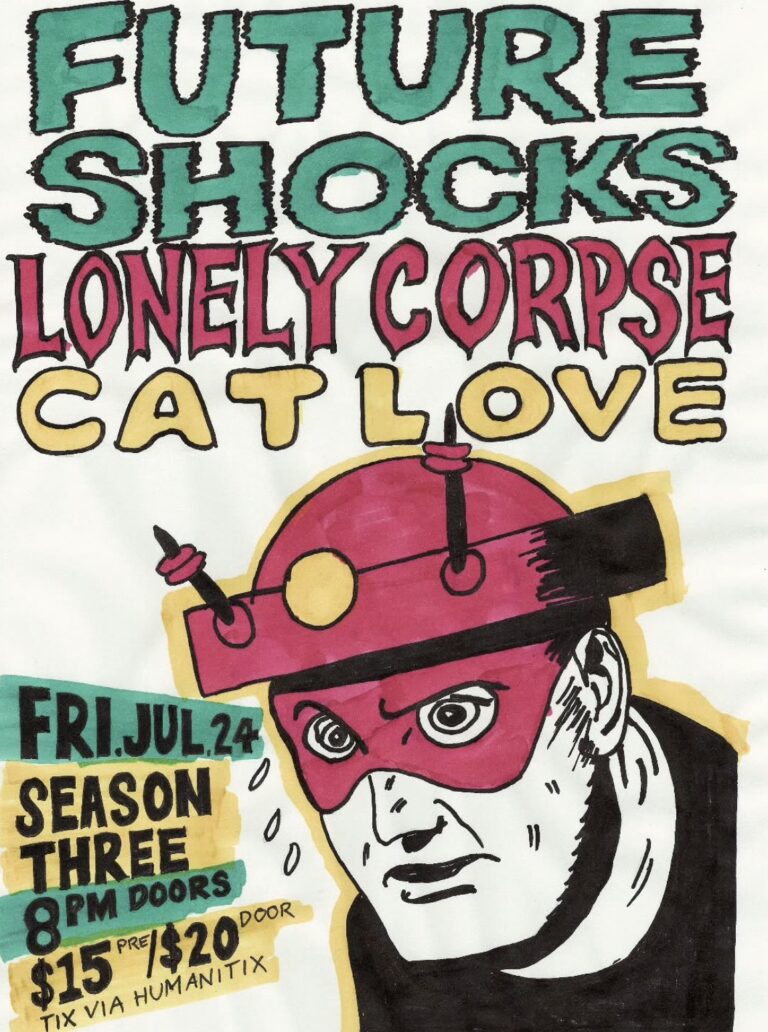 Future Shocks + Lonely Corpse + Catlove