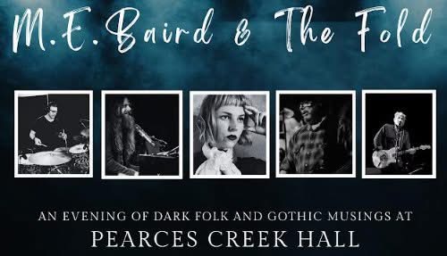 ME Baird and The Fold - an evening of Dark Folk and Gothic Musings