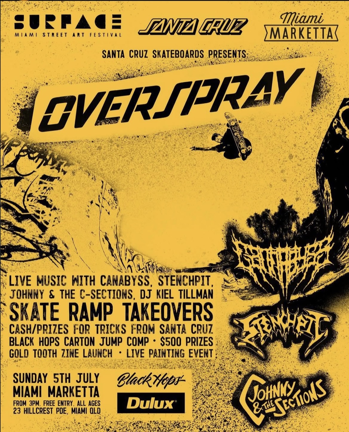 Overspray ft. Cannabyss, Stench Pit, Johnny & The C-Sections and DJ Kiel Tillman plus Slate Ramp Takeovers (Free Entry)