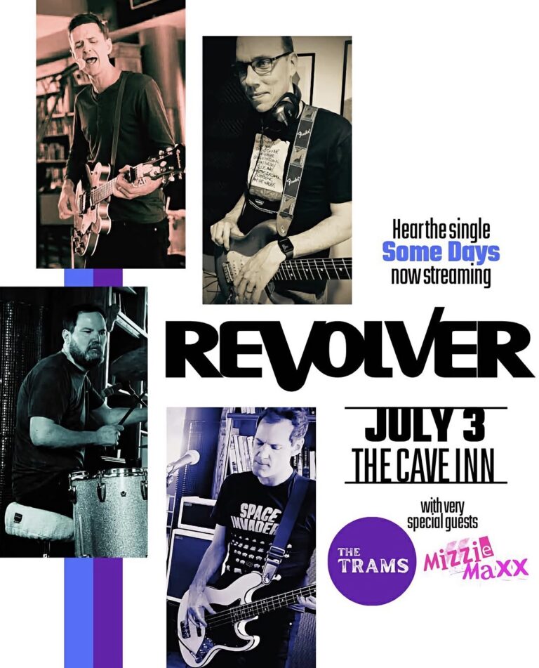 Revolver plus The Trams and Mizzie Maxx