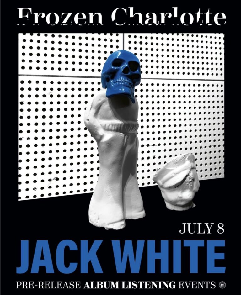 Frozen Charlotte by Jack White Pre Release Album Listening (Free Event)