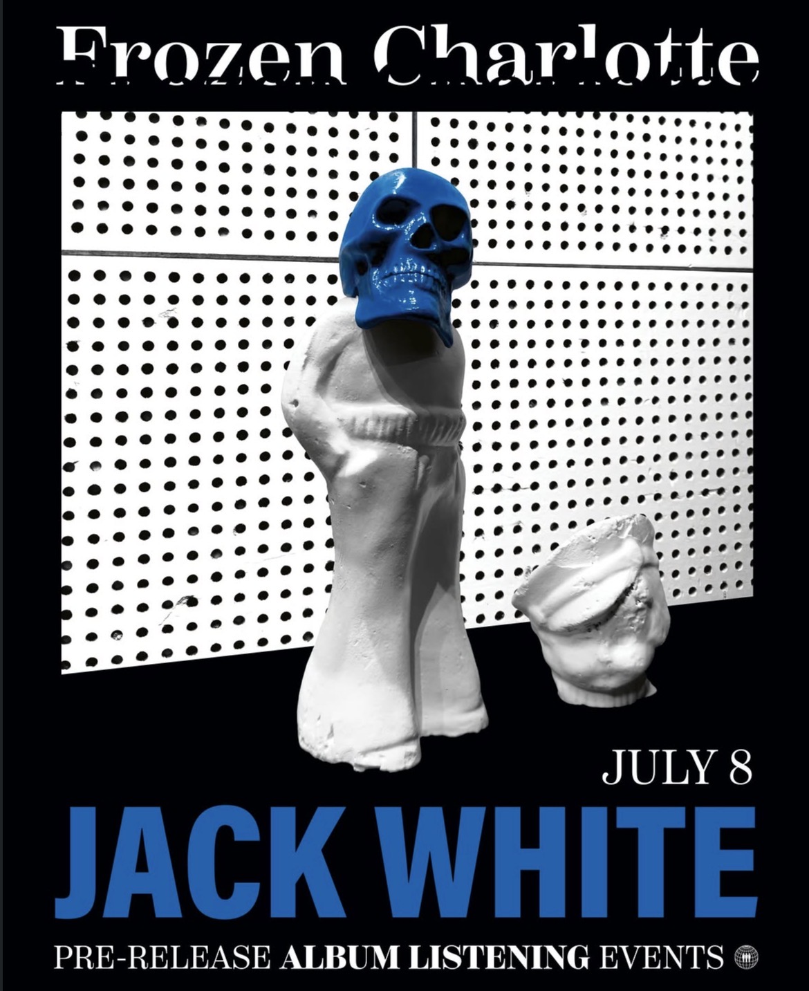 Frozen Charlotte by Jack White Pre Release Album Listening (Free Event)