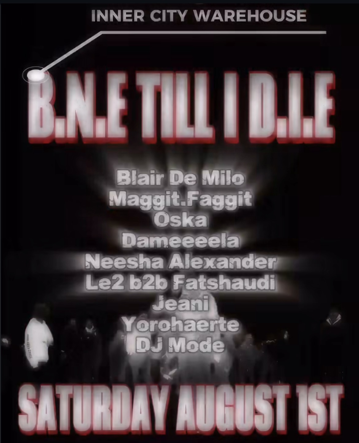 B.N.E TIL I DIE ft. blaier de mili, maggit.faggit, oska, dameeeela, neesha alexander, le2 b2b fatshaudi, jeani, yorohaerte and dj mode