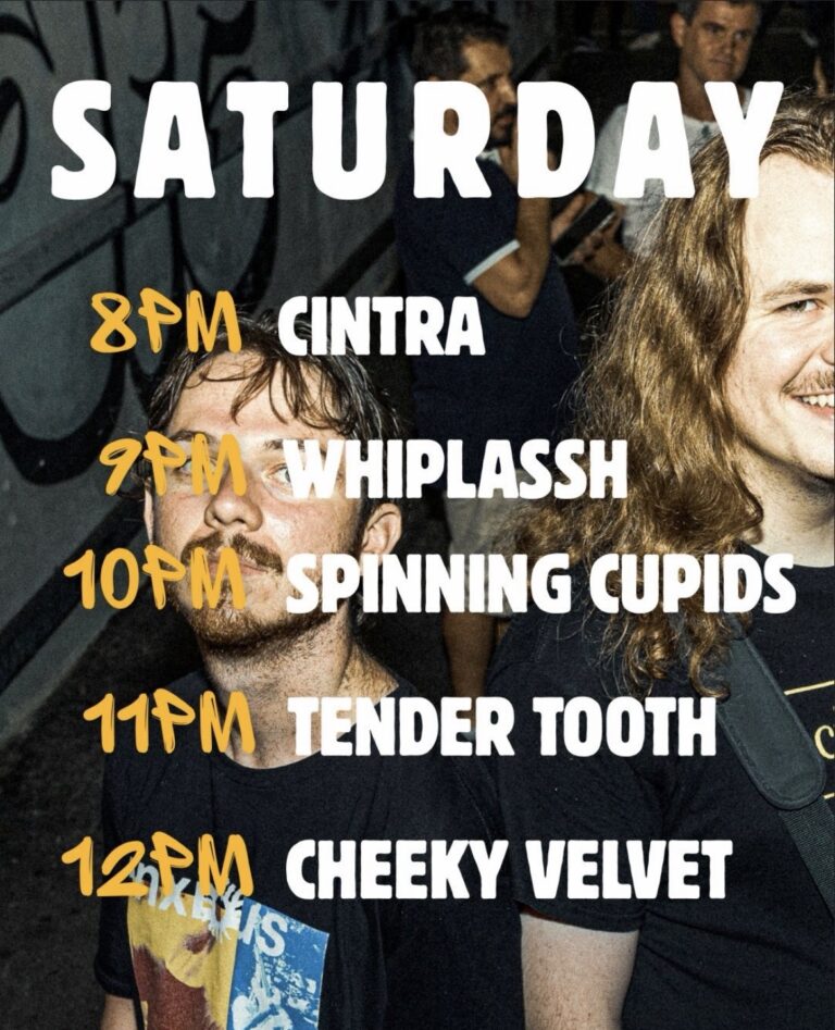 Cheeky Velvet + Tender Tooth + Spinning Cupids + Whiplassh + Cintra (Free Entry)