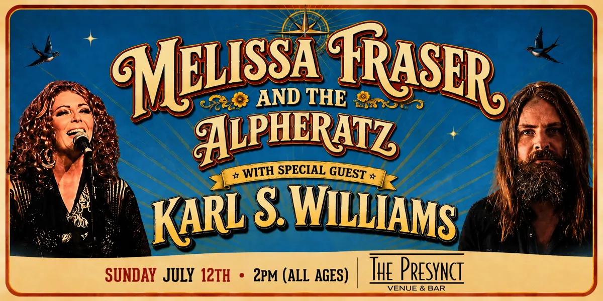 Melissa Fraser and the Alpheratz and Karl S Williams (SOLD OUT)