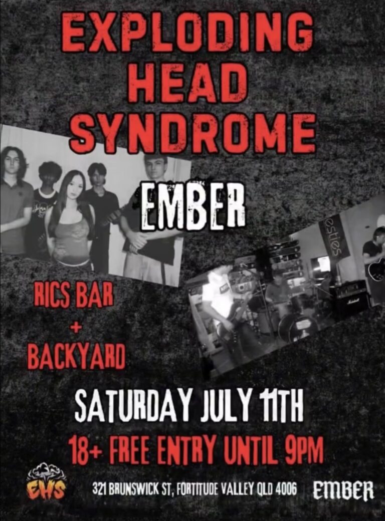 Exploding Head Syndrome (EHS) and Ember (Free Entry)