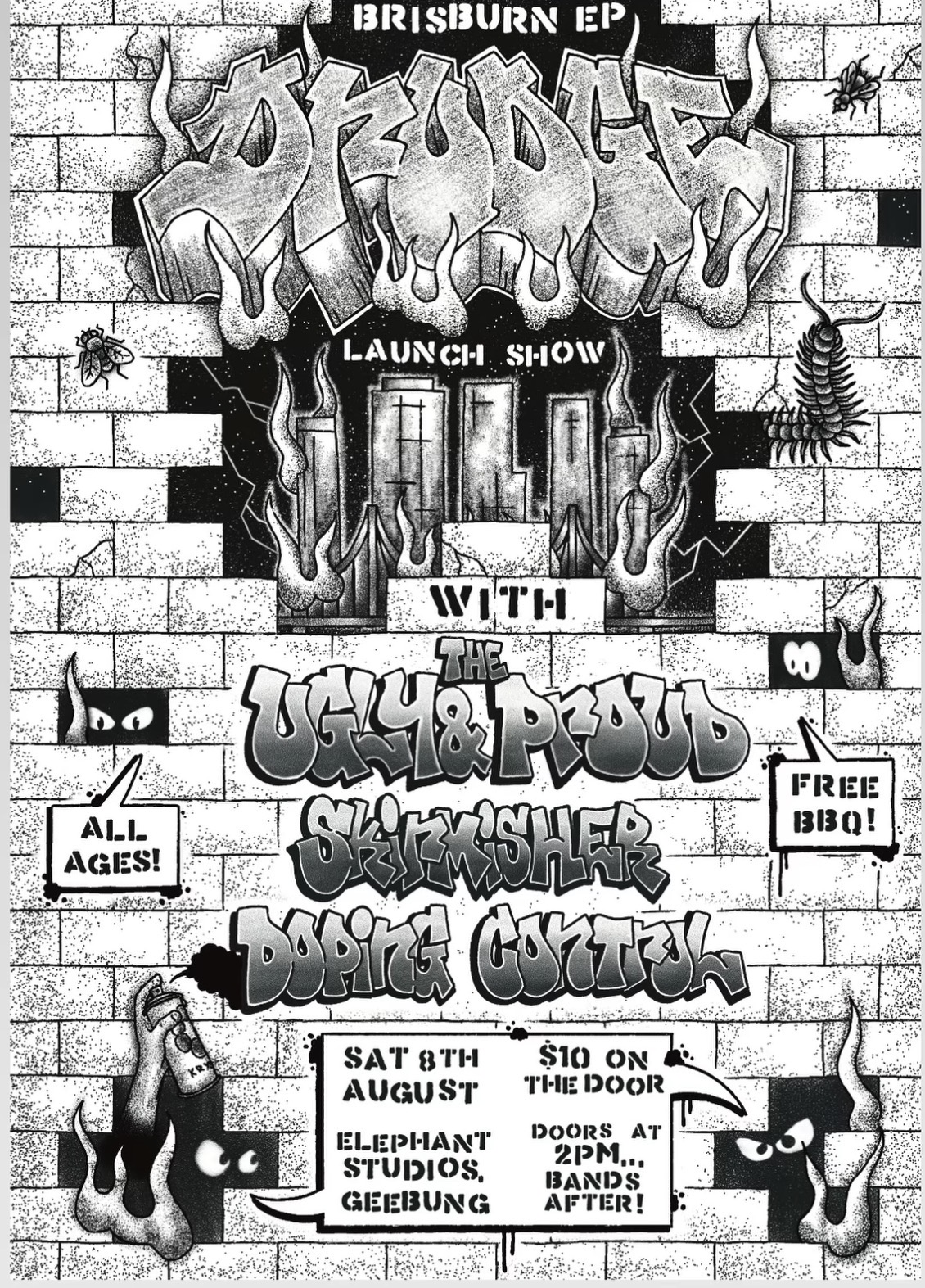 Drudge ‘Brisburn’ EP Launch Show with support from Ugly & Proud, Skirmisher and Doping Control ($10 on the door and Free BBQ)