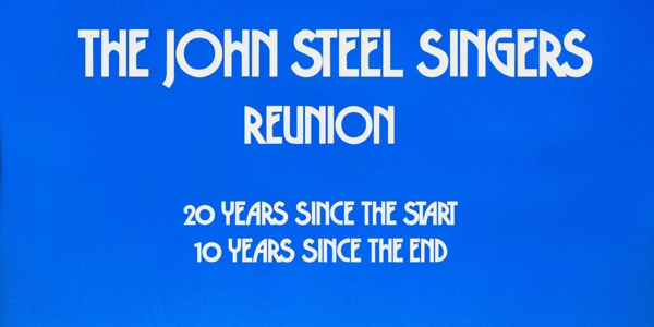 The John Steel Singers Reunion