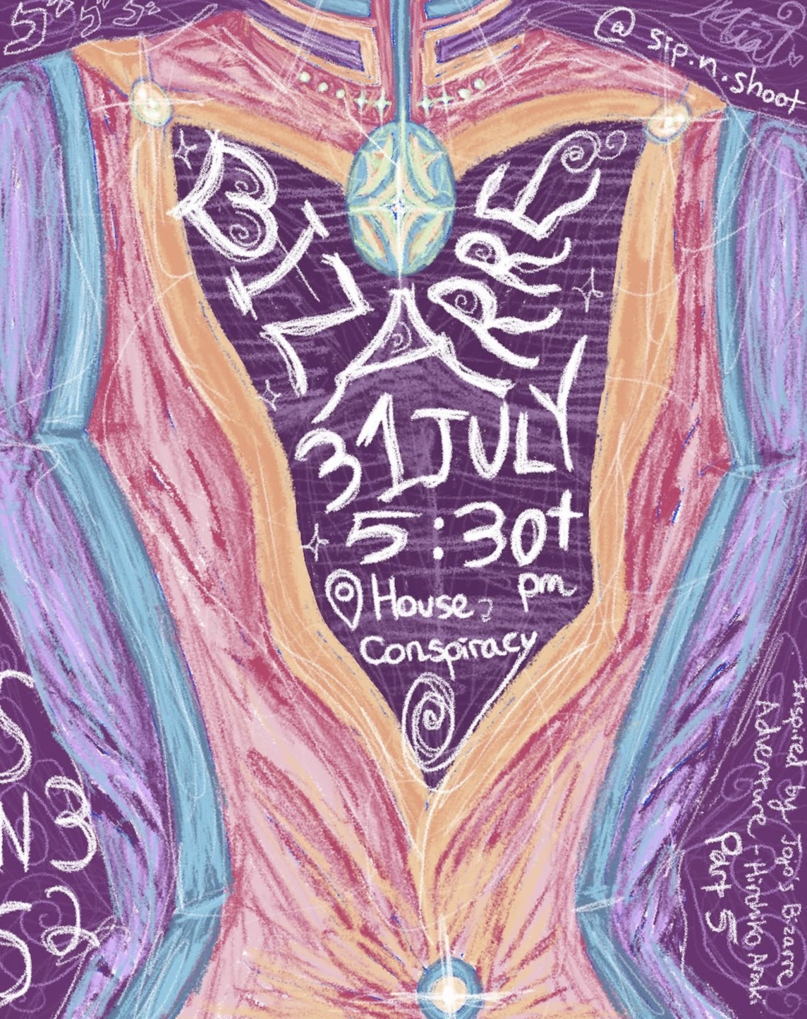 "BIZARRE” - Workshop #32 @ HOUSE CONSPIRACY