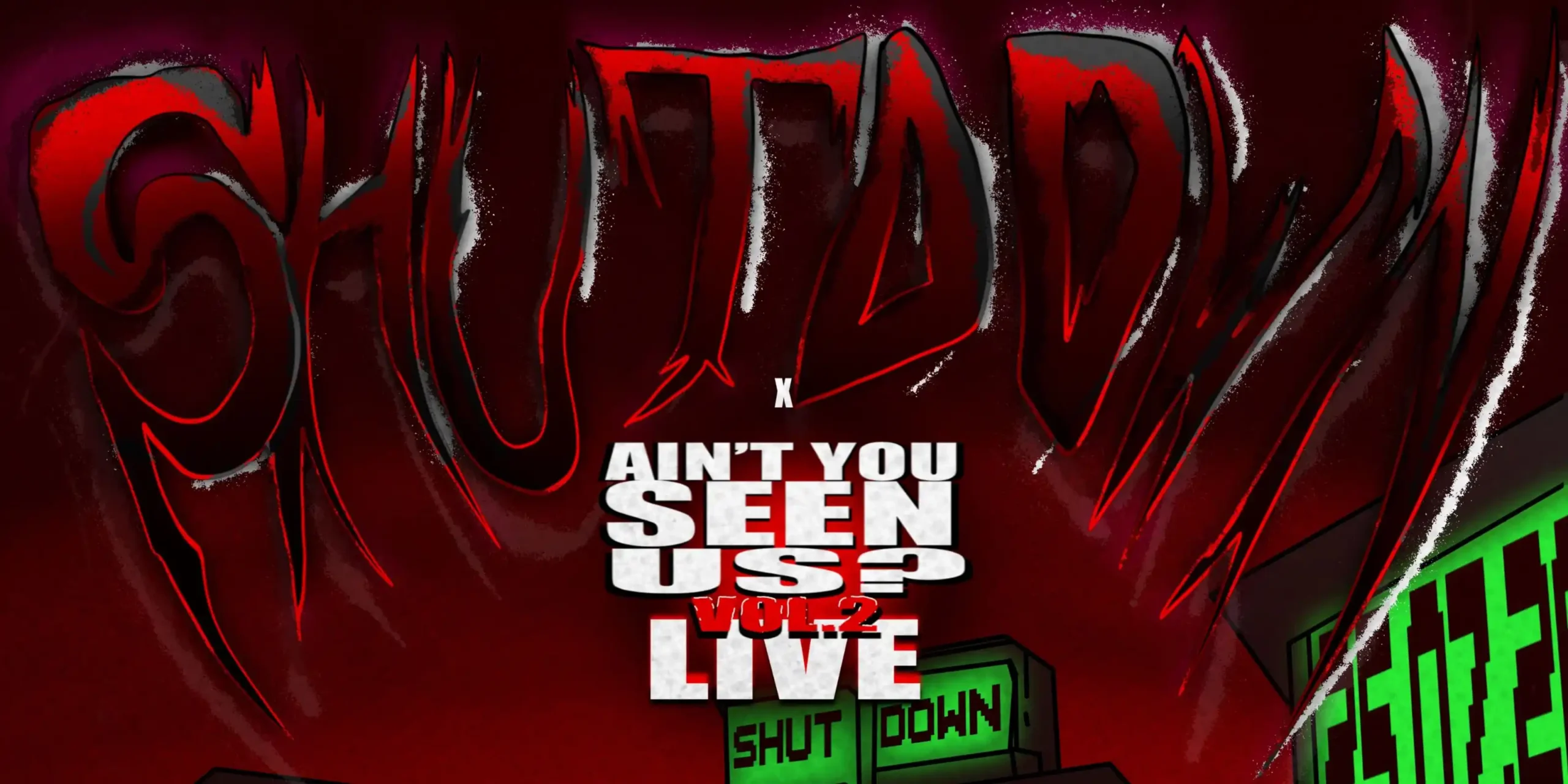 SHUTDOWN!