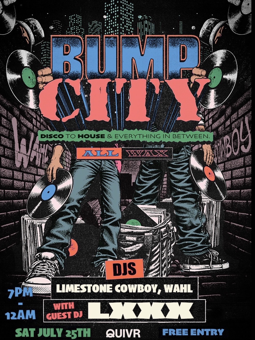 Bump City ft. @LXXX, Limestone Cowboy and WAHL