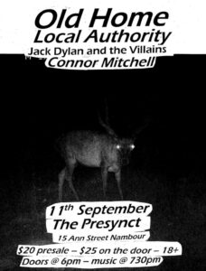 Old Home, Local Authority, Jack Dylan and the Villains, and Connor Mitchell